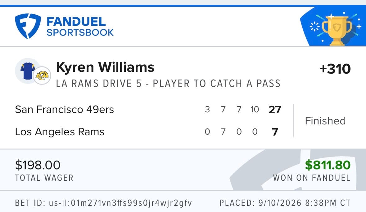 FanDuel winning bet โ Kyren Williams to catch a pass, Rams Drive 5, +310, $198 returned $811.80